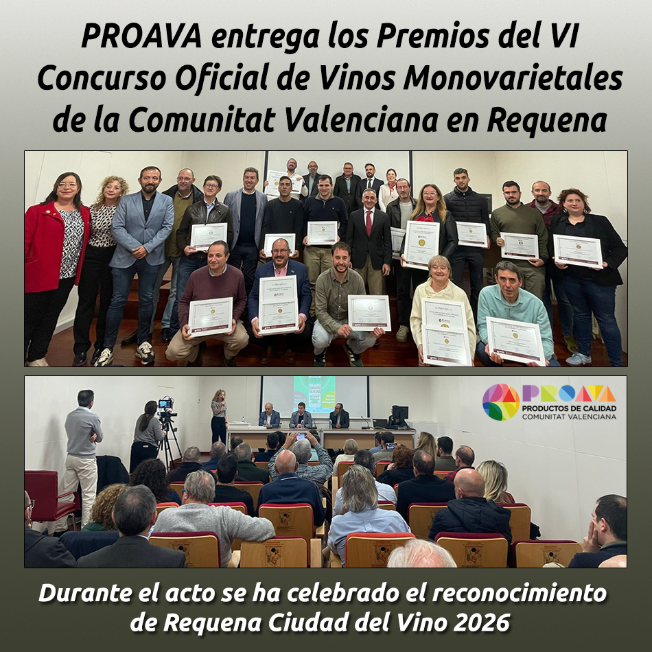 PROAVA entrega los Premios del VI Concurso Oficial de Vinos Monovarietales de la Comunitat Valenciana en Requena
